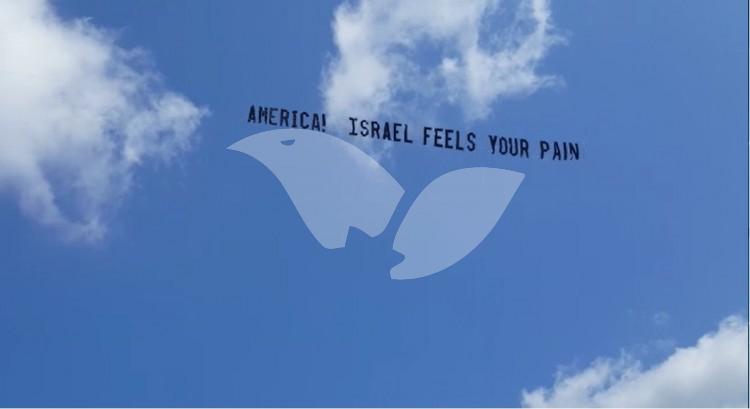 Sign From Plane Saying “America, Israel Feels Your Pain”